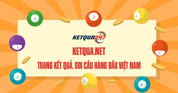 Ketqua net, Ketqua1.net - Trang kết quả xổ số hàng đầu VN